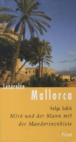 Buch Lesereise Mallorca Helge Sobik