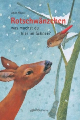 Carte Rotschwänzchen was machst du hier im Schnee? Anne Möller