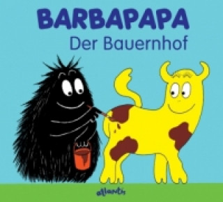 Könyv Barbapapa - Der Bauernhof Talus Taylor