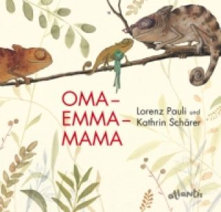 Kniha Oma - Emma - Mama Lorenz Pauli