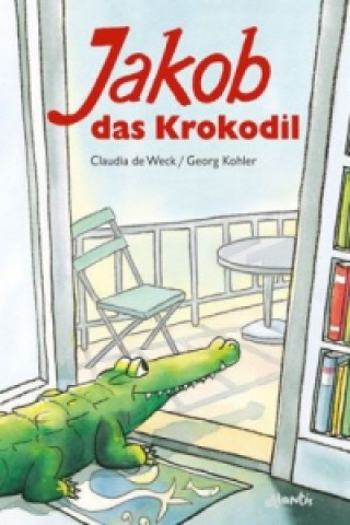 Kniha Jakob, das Krokodil Claudia de Weck