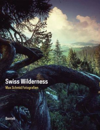 Książka Swiss Wilderness Max Schmid