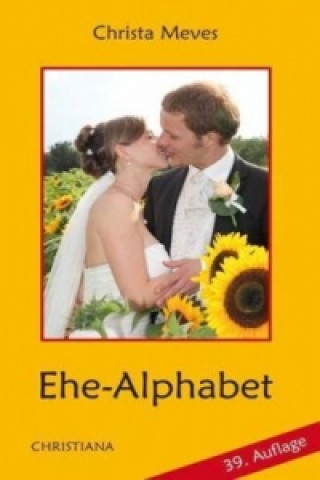 Kniha Ehe-Alphabet Christa Meves