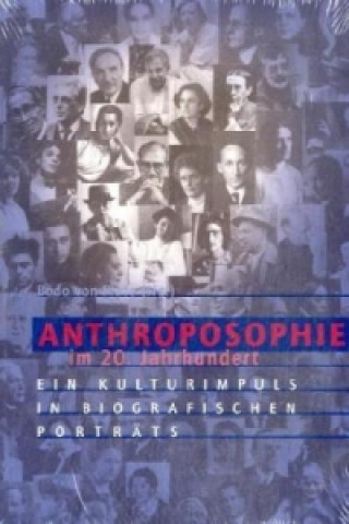 Könyv Anthroposophie im 20. Jahrhundert Bodo von Plato