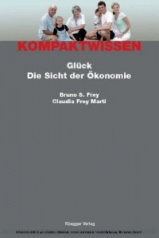 Könyv Glück Bruno S. Frey