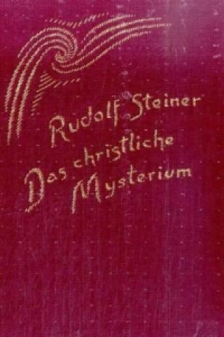 Książka Das christliche Mysterium Rudolf Steiner