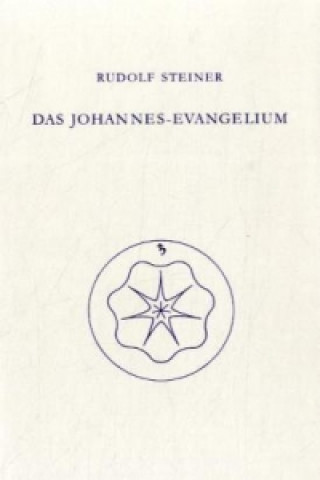 Knjiga Das Johannes-Evangelium Rudolf Steiner