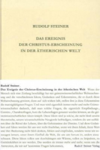 Buch Das Ereignis der Christus-Erscheinung in der ätherischen Welt Rudolf Steiner