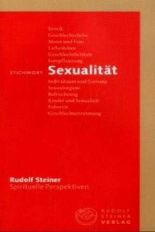 Kniha Stichwort Sexualität Rudolf Steiner