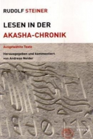 Kniha Lesen in der Akasha-Chronik Rudolf Steiner