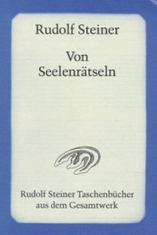 Kniha Von Seelenrätseln Rudolf Steiner