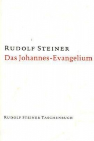 Книга Das Johannes-Evangelium Rudolf Steiner