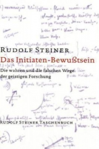 Carte Das Initiaten-Bewußtsein Rudolf Steiner