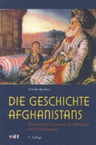 Buch Die Geschichte Afghanistans Habibo Brechna