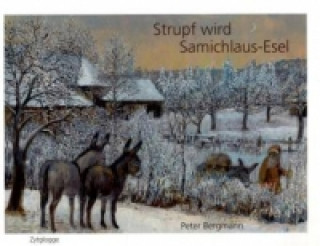 Carte Strupf wird Samichlaus-Esel Peter Bergmann