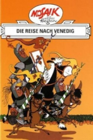 Книга Dig, Dag und Ritter Runkel - Die Reise nach Venedig Hannes Hegen