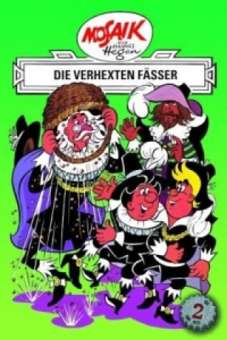 Knjiga Die Digedags - Die verhexten Fässer Hannes Hegen