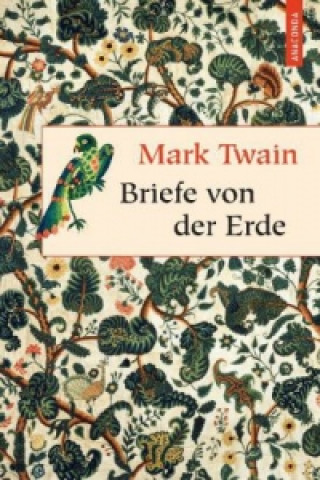 Kniha Briefe von der Erde Mark Twain