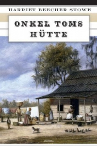 Книга Onkel Toms Hütte Harriet Beecher Stowe