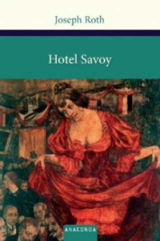 Book Hotel Savoy Joseph Roth