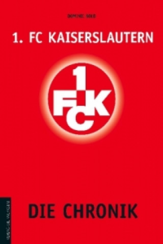 Книга 1. FC Kaiserslautern Dominic Bold
