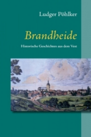 Kniha BRANDHEIDE Ludger Pöhlker