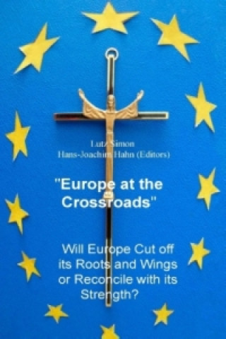 Carte Europe at the Crossroads Lutz Simon