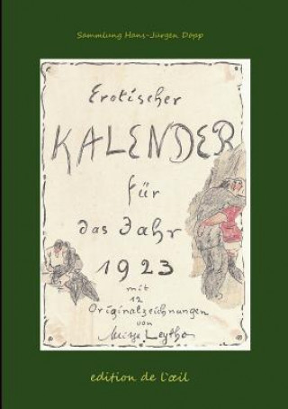 Carte Mitja Leytho Erotischer Kalender 1923 Hans-Jürgen Döpp