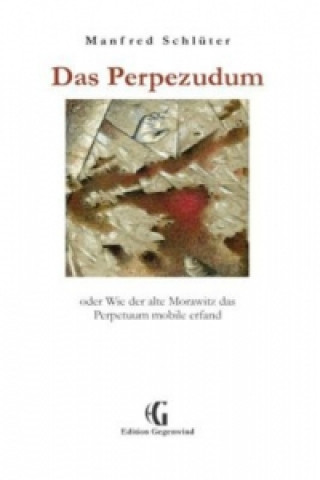 Kniha Das Perpezudum Manfred Schlüter