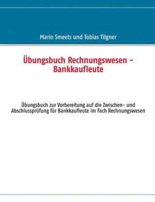 Buch UEbungsbuch Rechnungswesen - Bankkaufleute Mario Smeets