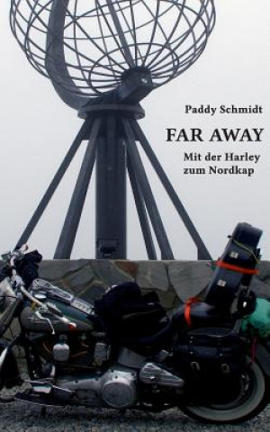 Kniha Far Away Paddy Schmidt