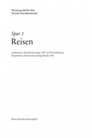 Knjiga Spur 1 Reisen Rainer Bressler