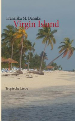 Boek Virgin Island Franziska M. Dahnke