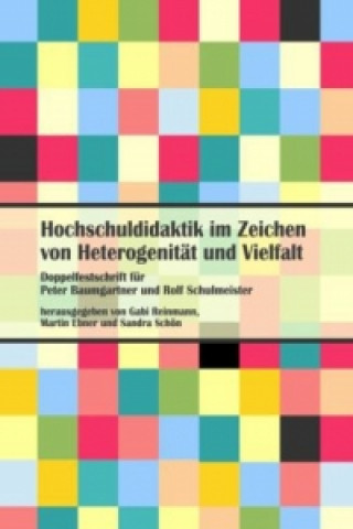 Könyv Hochschuldidaktik im Zeichen von Heterogenität und Vielfalt Gabi Reinmann