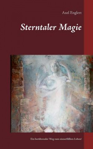 Könyv Sterntaler Magie Axel W. Englert