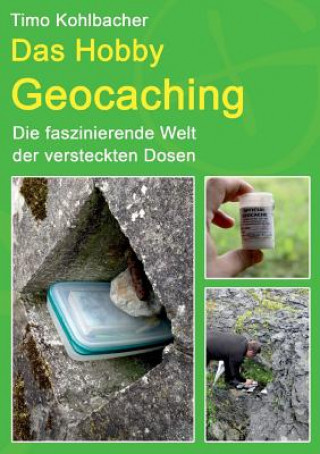 Książka Hobby Geocaching Timo Kohlbacher