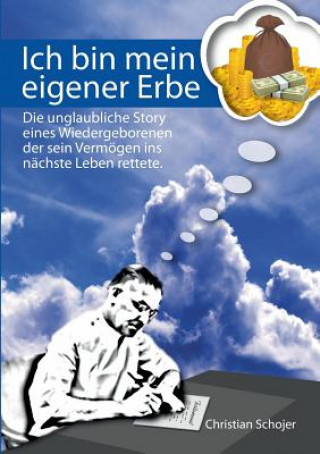 Buch Ich bin mein eigener Erbe Christian Schojer