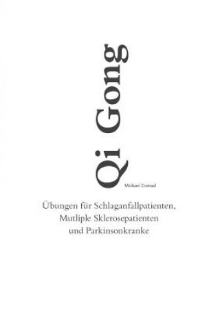 Kniha Qi Gong Michael Conrad