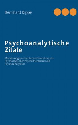 Книга Psychoanalytische Zitate Bernhard Rippe