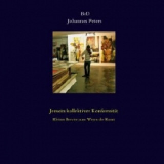Kniha Jenseits kollektiver Konformität Johannes Peters