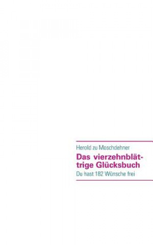 Książka vierzehnblattrige Glucksbuch Herold zu Moschdehner