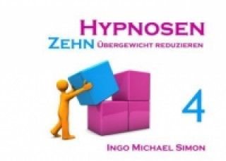 Carte Zehn Hypnosen. Band 4 Ingo Michael Simon