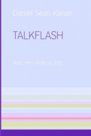 Buch TALKFLASH Daniel Sean Kaiser