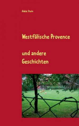 Książka Westfalische Provence Adele Stein