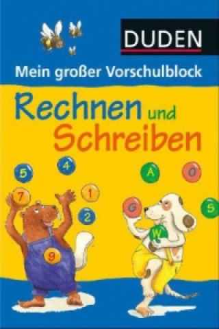 Knjiga Duden: Mein großer Vorschulblock - Rechnen und Schreiben Gabie Hilgert