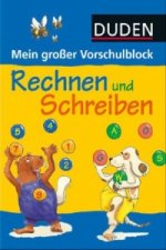 Könyv Duden: Mein großer Vorschulblock - Rechnen und Schreiben Gabie Hilgert