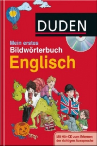 Könyv Duden: Mein erstes Bildwörterbuch Englisch Ute Müller-Wolfangel