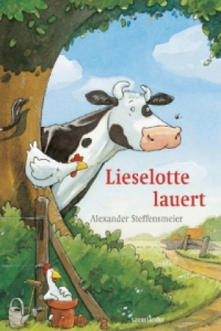 Kniha Lieselotte lauert Alexander Steffensmeier