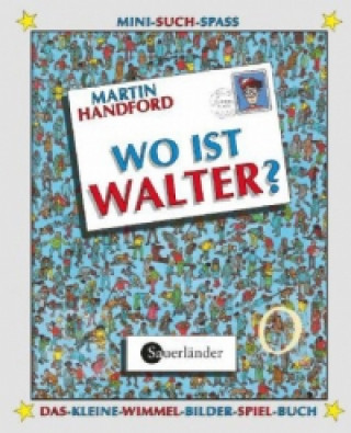 Könyv Wo ist Walter?, Mini-Ausgabe Martin Handford