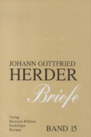 Kniha Johann Gottfried Herder. Briefe. Günter Arnold